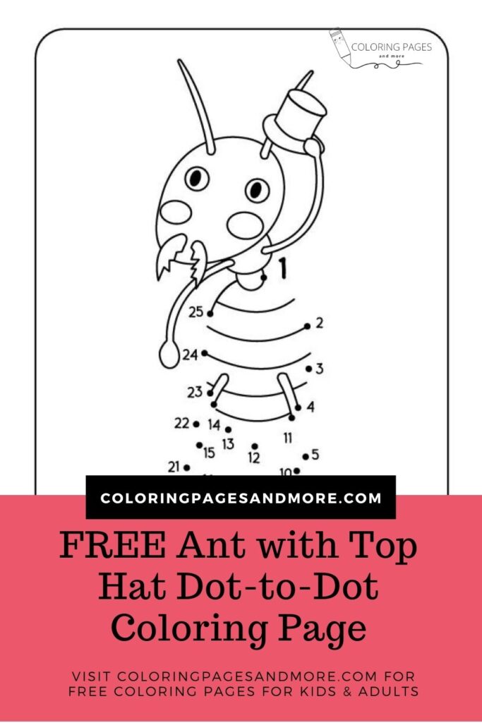 Ant with Top Hat Dot-to-Dot Coloring Page
