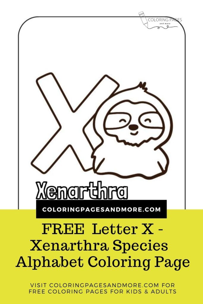 Letter X - Xenarthra Species Alphabet Coloring Page
