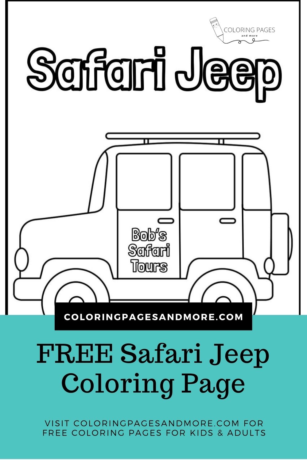 Safari Jeep Coloring Page - Coloring Pages and More