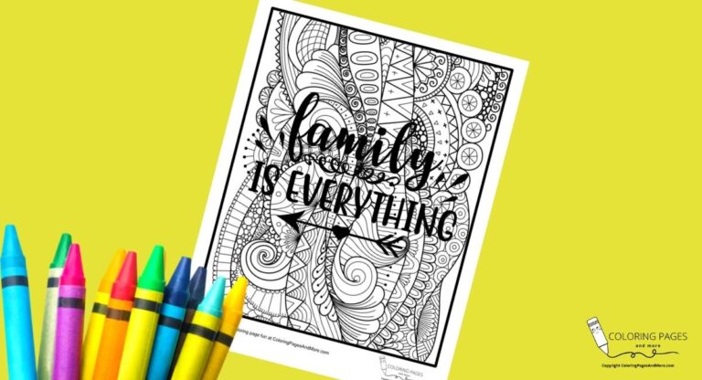 Family is Everything Inspirational Coloring Page