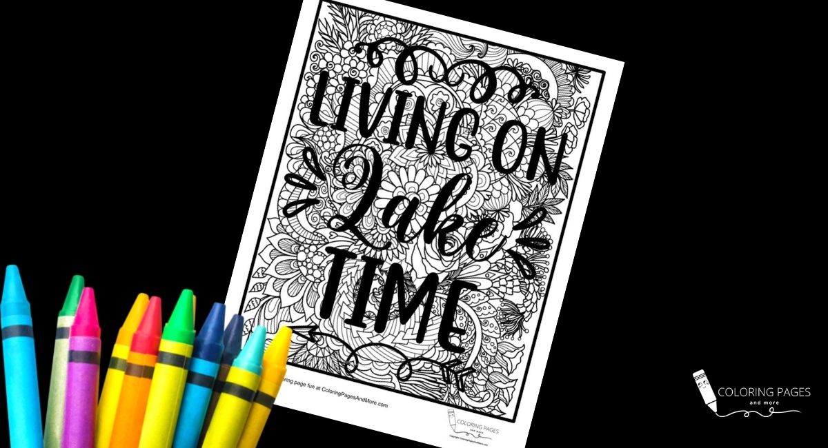Living on Lake Time Inspirational Coloring Page