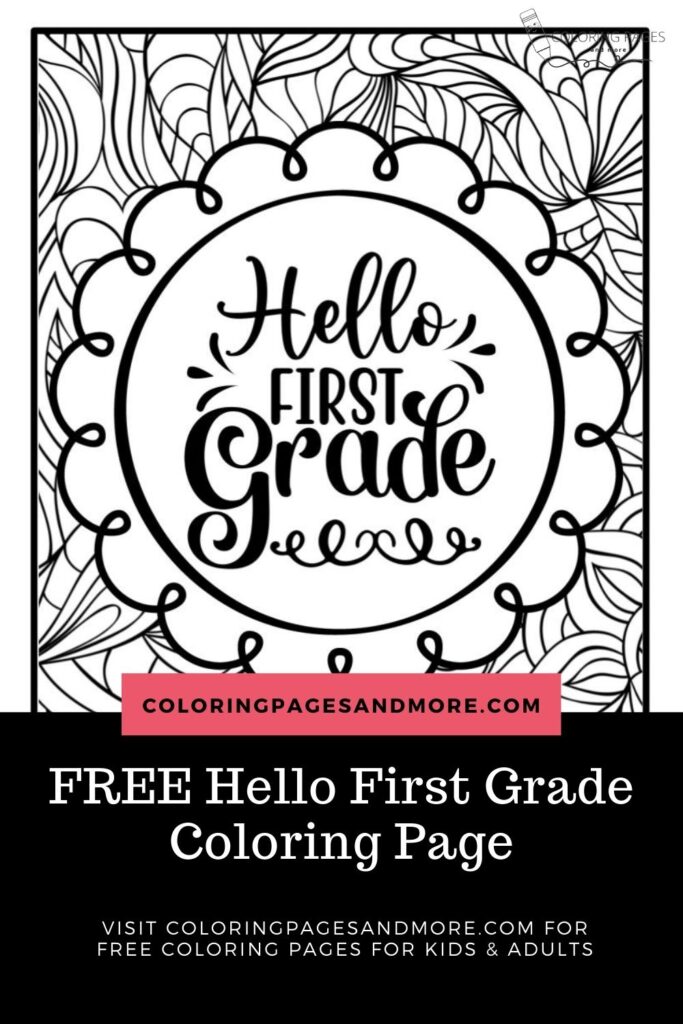 Hello First Grade Coloring Page